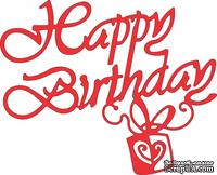 Лезвие Happy Birthday от Cheery Lynn Designs, 1 шт.