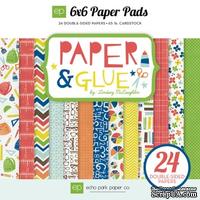 Набор бумаги двусторонней от Echo Park,  Paper &amp; Glue, 15х15см. - ScrapUA.com