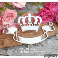 Чипборд ScrapBox - корона с лентой Ho-069 - ScrapUA.com