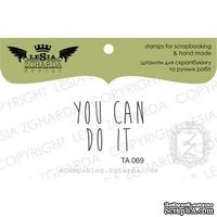 Акриловый штамп Lesia Zgharda TA069 You can do it, размер 2,7x1,9 см - ScrapUA.com