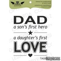 Акриловый штамп Lesia Zgharda TA089 Dad - a sons firrst hero, a daughter&#039;s first Love, размер 3,8х4,6 см - ScrapUA.com