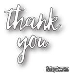 Нож от Memory Box - Thank You Manuscript  - Надпись &quot;Thank You&quot; - ScrapUA.com