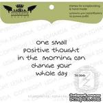 Акриловый штамп Lesia Zgharda TA064b One small positive thought, размер 6,5x3,5 см - ScrapUA.com