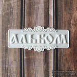 Надпись для альбома из белого пластика от Е.В.A, 7х3см - ScrapUA.com